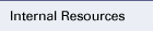 Internal resources